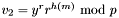 $v_2=y^{r}r^{h(m)}\ \textrm{mod}\ p$