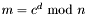 $m=c^{d}\ \textrm{mod}\ n$